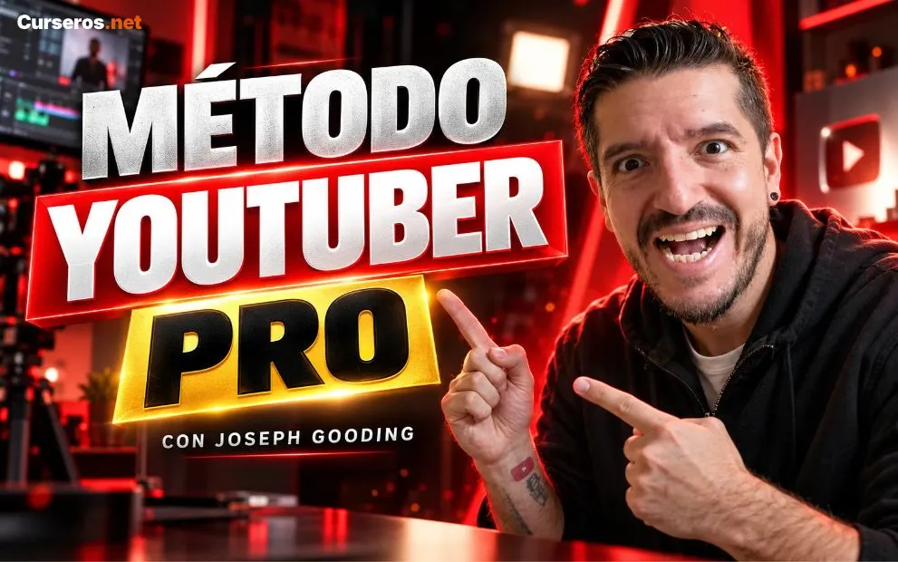 Metodo Youtuber Pro con Joseph Gooding